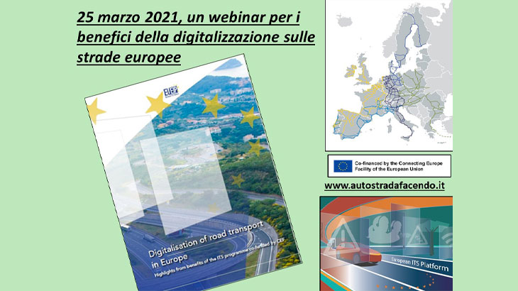 25 marzo 2021 – 4° Webinar “WEB ITS FORUM” dell’European ITS Platform sui benefici della digitalizzazione sulle strade europee - I risultati in un libro coordinato da SINA