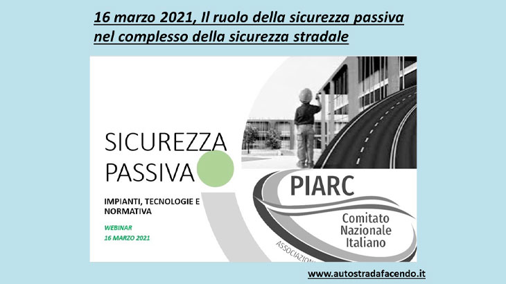 16 Marzo 2021 - Webinar PIARC sulla “sicurezza passiva