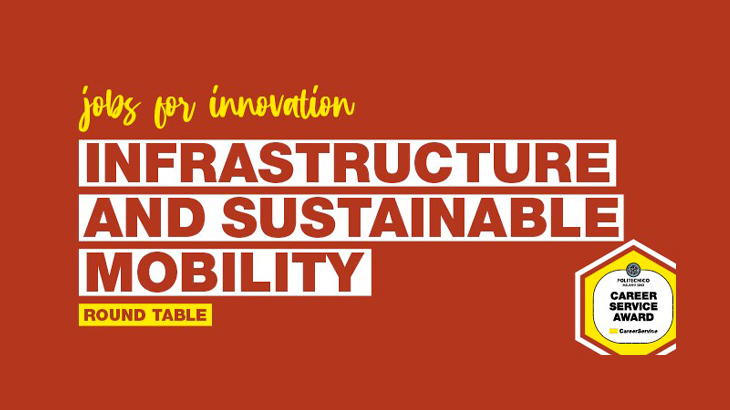 Lavorare per l'Innovazione - Tavola Rotonda con le aziende su progetti per le infrastrutture e la mobilità sostenibile.